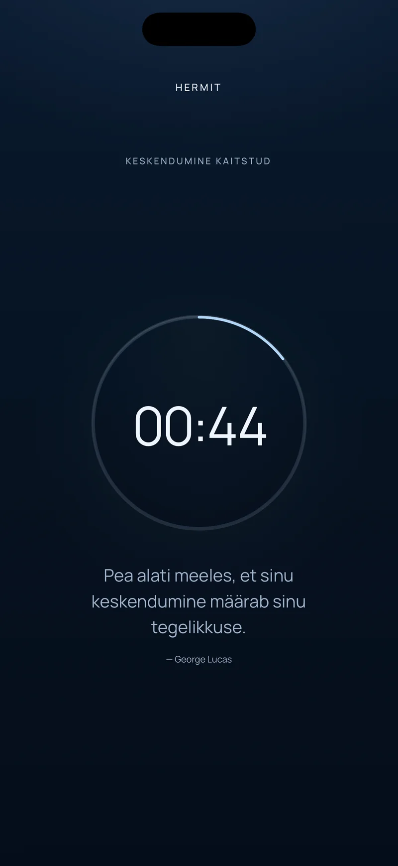 Hermiti loendus, mis näitab edenemisrõngas jäänud 00:44, all lühike tsitaat